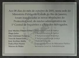 Totem de inauguração das instalações do Protocolo Geral, do Núcleo Administrativo, da 1ª Central ...