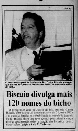 Recorte de Jornal entitulado "Biscaia divulga mais 120 nomes do bicho"