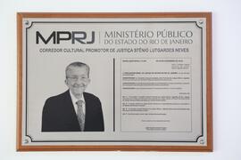 Placa de inauguração do Corredor Cultural Promotor de Justiça Stênio Lutgardes Neves