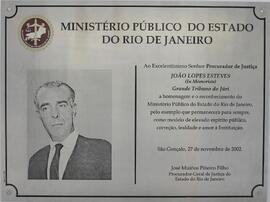 Placa de homenagem ao Procurador de Justiça João Lopes Esteves