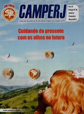 Revista de informação, "Em Foco CAMPERJ", Ano III, 26ª Edição, janeiro e fevereiro/2010