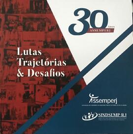 Livro "Lutas Trajetórias e Desafios: 30 anos ASSEMPERJ"